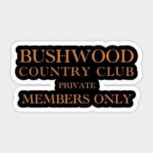 Members Only Sticker